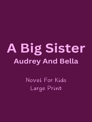 cover image of A Big Sister